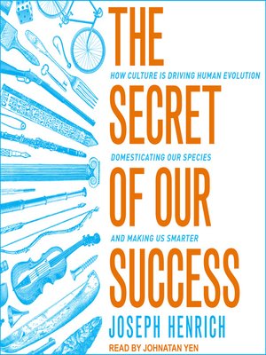 cover image of The Secret of Our Success